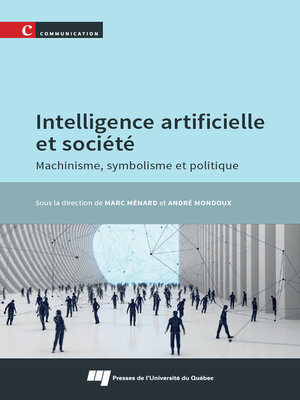 cover image of Intelligence artificielle et société